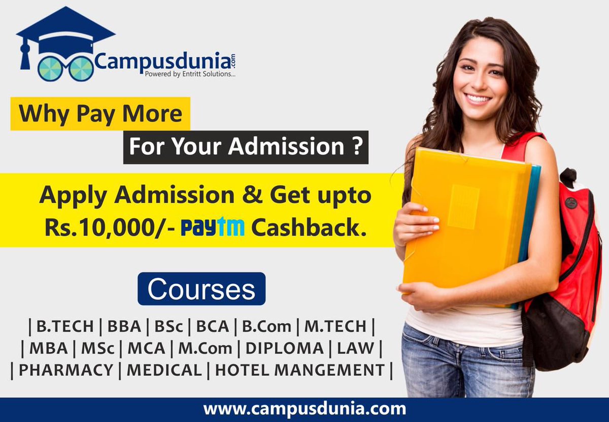 EntrittS's tweet photo. Why pay more for your Admission . Just Download the Campusdunia App  and get maximum fee discounts and #Paytm Cashback . https://t.co/Bs0BC8Tb7o https://t.co/suysDmXO5q