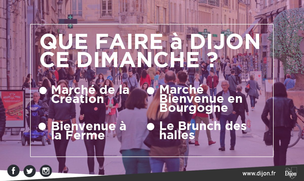 Ville De Dijon On Twitter Dijon Un Centre Ville Anime Meme Le Dimanche Marche De La Creation Au Jardin Darcy Bienvenue A La Ferme Place Francois Rude 9h 18h