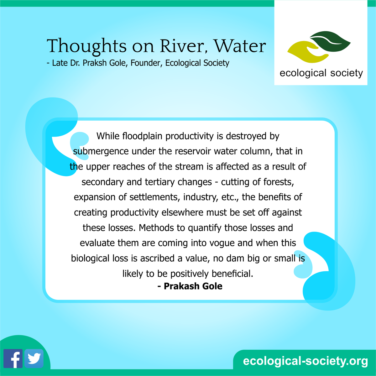 ecologicalsoc's tweet photo. Thoughts on #River #Water by late Praksh Gole, Founder Ecological Society https://t.co/JgE3euoUeI