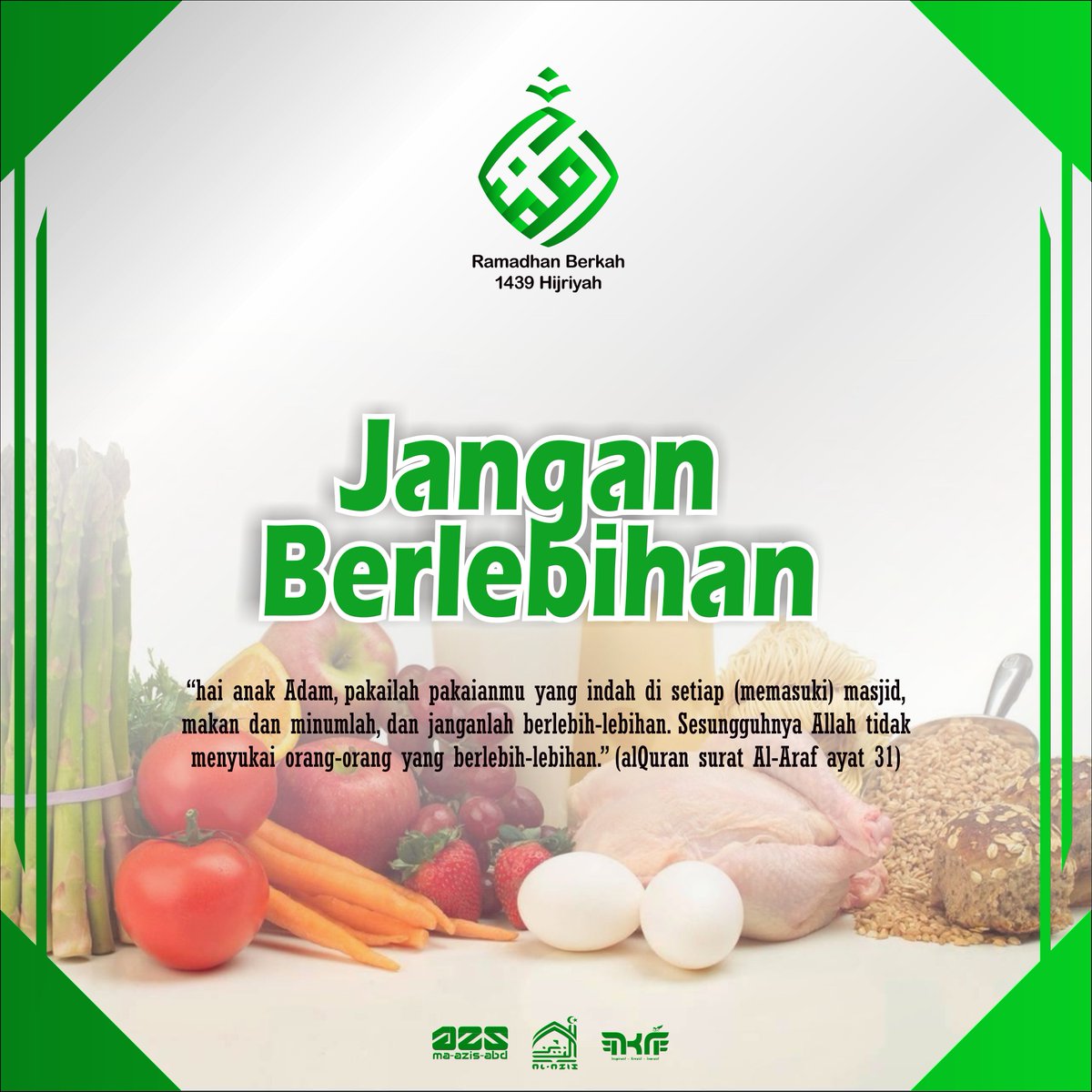 ma_azis_abd's tweet photo. Jangan Berlebihan
"Hai anak Adam pakailah pakaianmu yang indah di setiap (memasuki) masjid, makan dan minumlah dan janganlah berlebih lebihan. Sesungguhnya Allah tidak menyukai orang yang berlebih lebihan." (Al-Araf: 31)

#Ramadhan #Ramadhanberkah #Ramadhan2018 #Ramadhan1439 https://t.co/gAiQLGrwsL