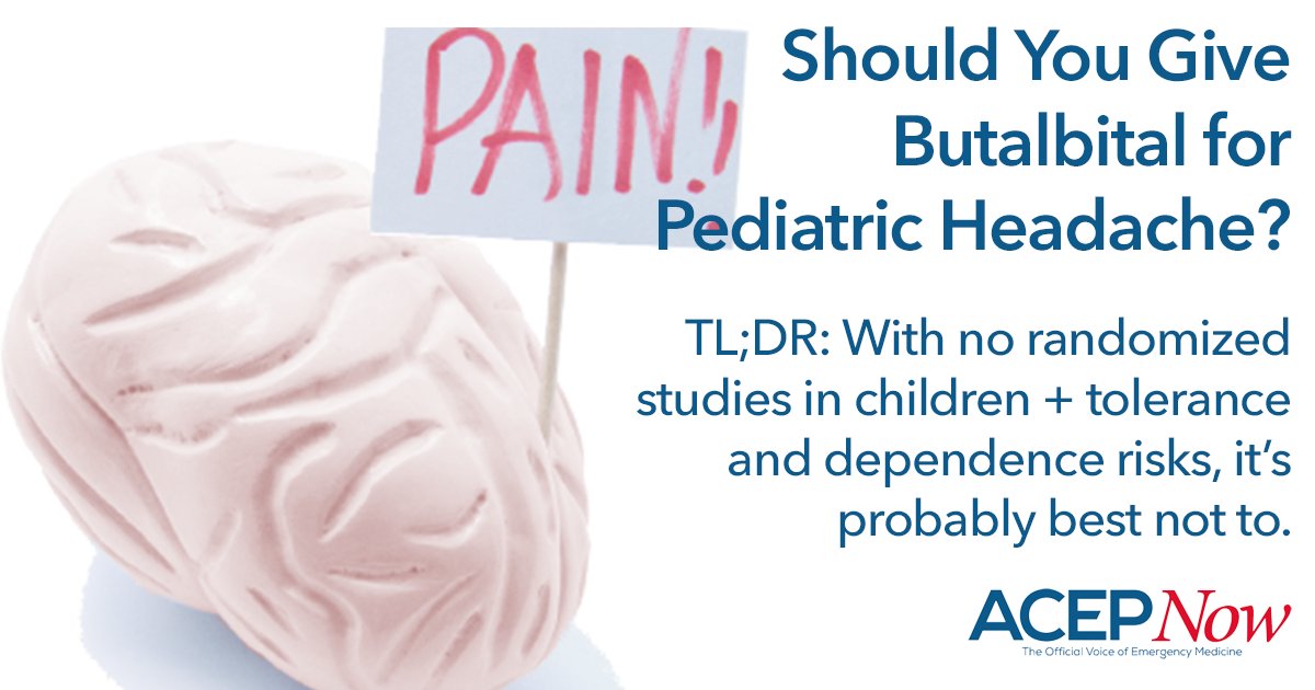 ACEPNation's tweet image. What does the #EMlit say about #headache treatment with #butalbital-containing medications in children? #FOAMed #FOAMpeds

More here: ow.ly/njxl50hwsqX