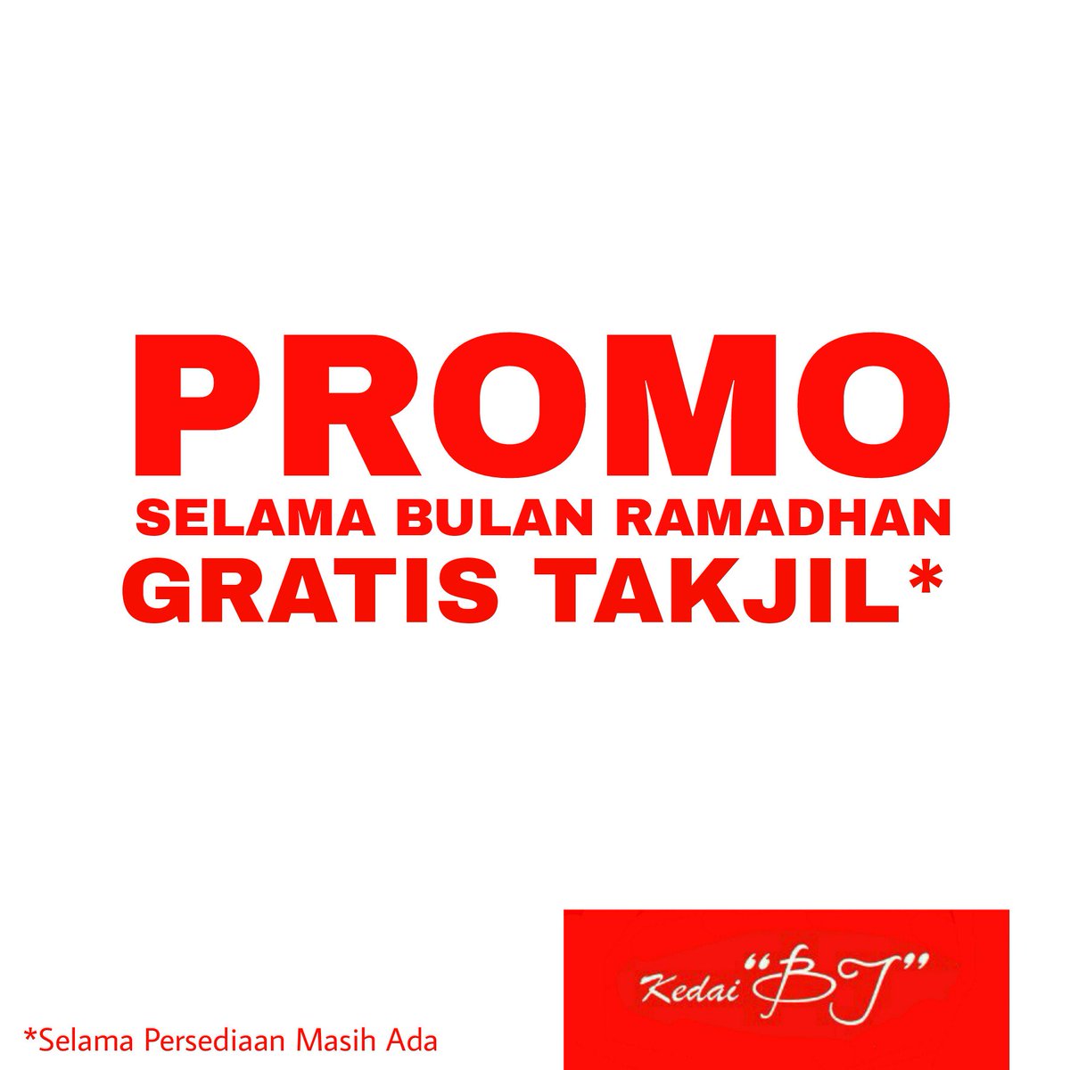 KedaiBj's tweet photo. Gratis Takjil* Selama Bulan Ramadhan. https://t.co/9Tze7Vzuy9