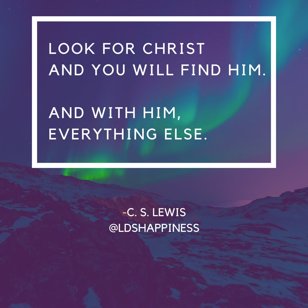 LDSHappiness's tweet photo. Christ is always there in your life- all you have to do it recognize it. #HappinessInChrist #CSLewis #SundayHappiness https://t.co/Itxmyugr2V