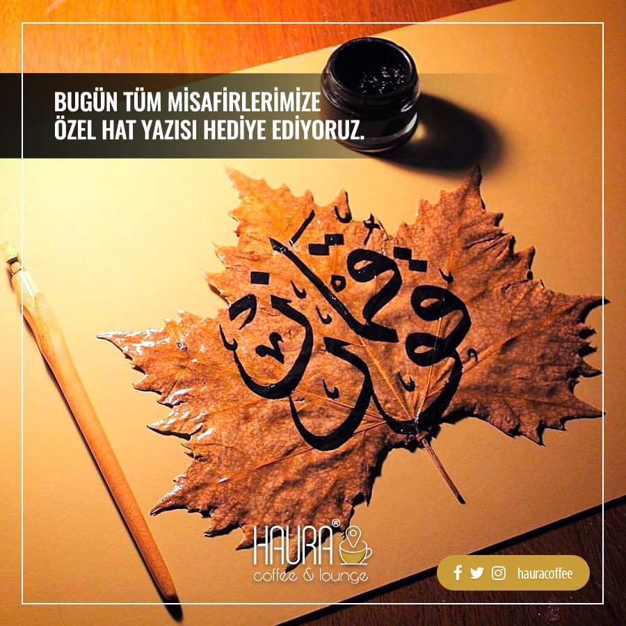 Bugün tüm misafirlerimize özel hat yazısı hediye ediyoruz.
#haura #hauracoffee #hauracoffeelounge #rizehaura #rize