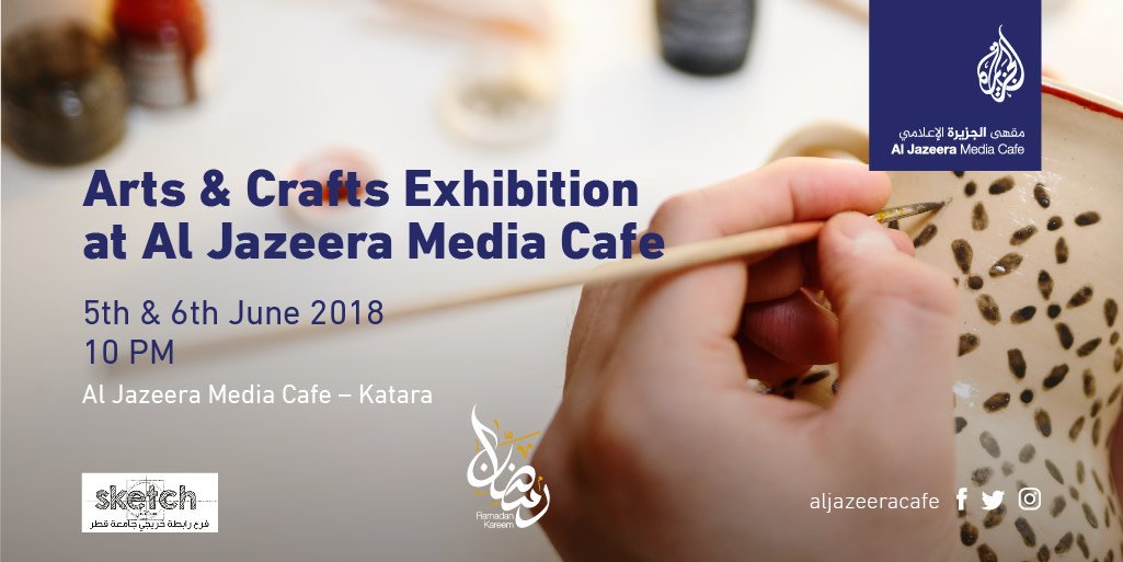 AlJazeeraCafe's tweet photo. نرحب بكم في ملتقى المواهب والحرف اليدوية المنظم من قبل النشاط الطلابي في جامعة قطر   
Visit the arts and crafts exhibition presented by the QU student body https://t.co/L7PUBDwbOX