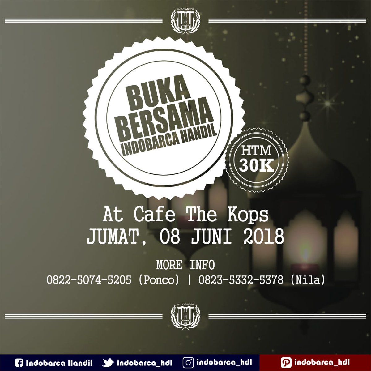 INDOBARCA_HDL's tweet photo. BUKBER PENYA BARCELONISTA INDOBARCA HANDIL
Hari          : Jum'at
Tanggal   : 08 Juni 2018
Waktu      : 17.00 s/d Selesai
Tempat    : The Kops Cafe
Htm          : 30k
CP            : 082250745205 (Ponco)
                   082353325378 (Nila)
Mari mempererat tali silaturahmi https://t.co/ilRiwb8ziH