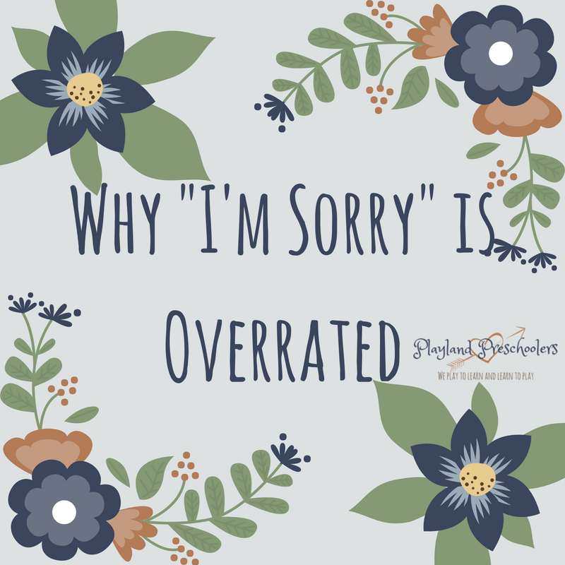 playlandprek's tweet photo. How many times do you say "Tell them you're sorry"? What if I told you there were other ways, more beneficial ways to help children resolve conflicts without saying "sorry". https://t.co/kv3vIQHVQf https://t.co/tNwYcpDzZF