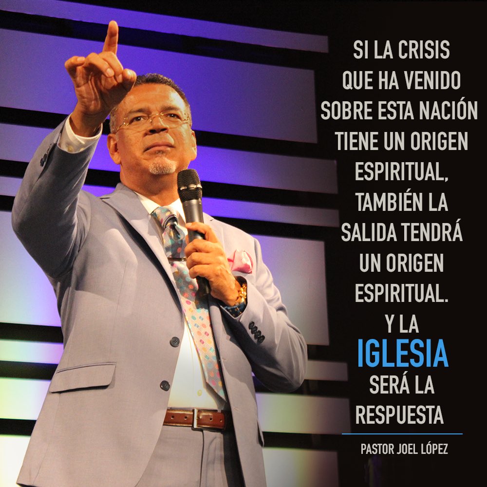 PastorJoelLopez's tweet photo. Si la crisis que ha venido sobre esta nación tiene un origen espiritual, también la salida tendrá un origen espiritual. Y la IGLESIA será la respuesta. JL https://t.co/aOp51I5Sii