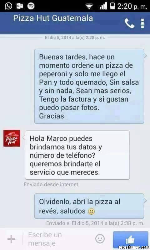 Diverint's tweet photo. Humor grafico español: Pizza Hut y un cliente descontento → https://t.co/fKaX1sUAGX

#HumorGraficoBoliviano #HumorGraficoGoogle #HumorGraficoIronico #HumorGraficoParaWhatsapp #HumorGraficoPicante https://t.co/WImAeis0W8