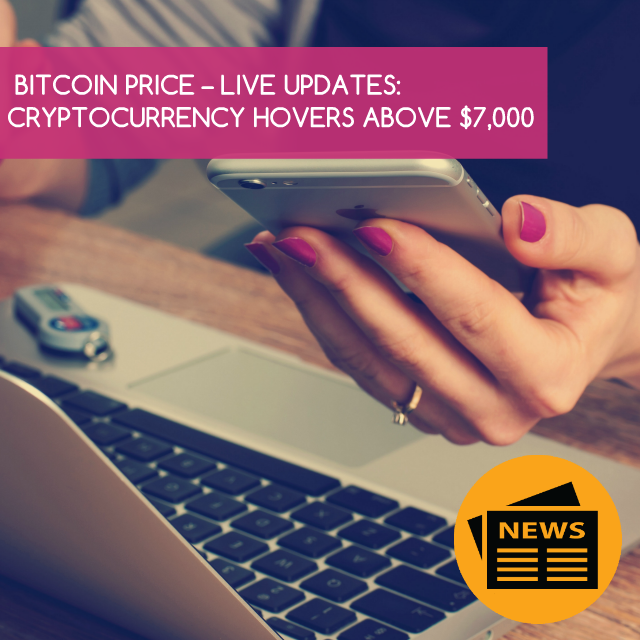 InfoCryptoworld's tweet photo. Bitcoin - Live updates |
Cryptocurrency hovers above $7,000.
__________
Join the webinar to create your account
and receive the bonus offered by Vanita Kanda."  ✨
🌐 https://t.co/lNdjMO3jVJ

#Businessmodels #Financialrevolution #VanitaKanda https://t.co/NEnOHSs1M7