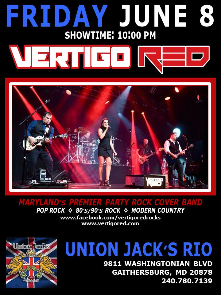 For our Montgomery County (MD) friends, join us for our return at <a href="/UJRio1/">Union Jack's Rio</a> on Friday, June 8th.  Showtime: 10pm. 
#vertigoredrocksunionjacksrio