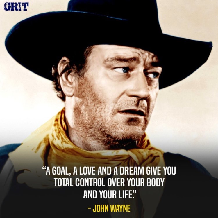 John Wayne Cowboy Quotes