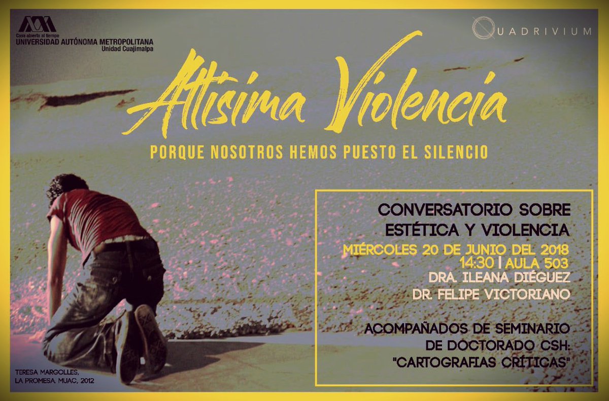 uamcuajimalpa's tweet image. ¡Muy, #FelizLunes! Te invitamos a anotar en la agenda que este miércoles 20 de junio, #Quadrivium organizó un conversatorio sobre #EstéticayViolencia. La cita es a las 14:30 en el Aula 503. ¡No faltes!