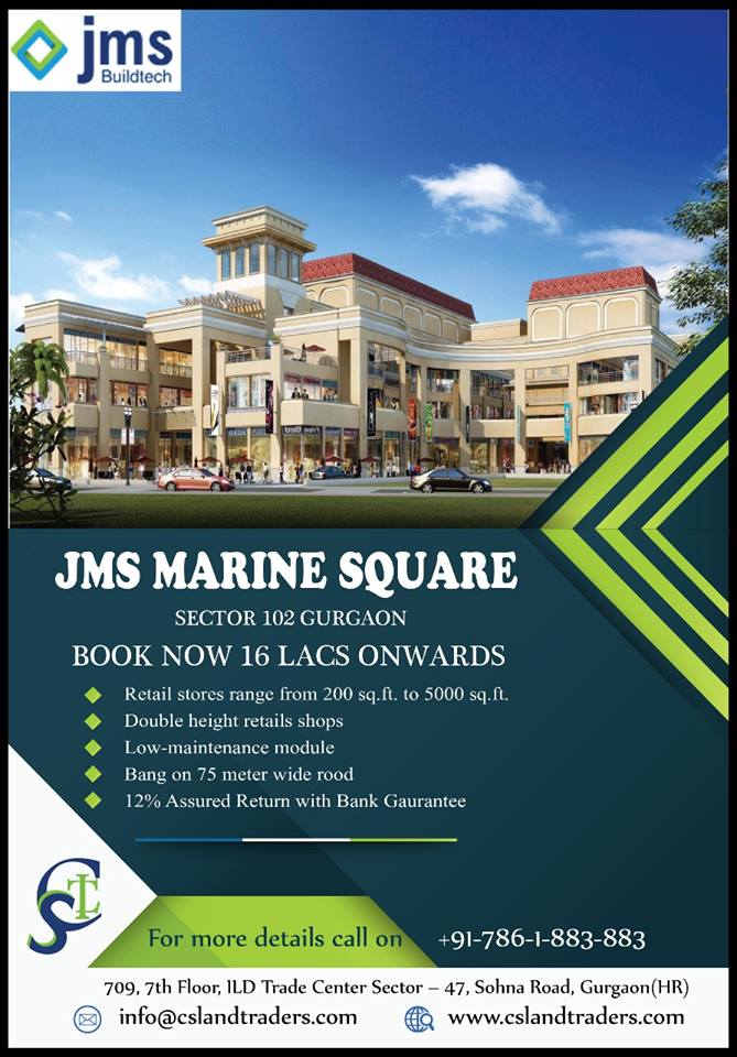 CSLandtraders's tweet photo. #Big #Opportunity to #Grab Your #Dreams
#Invest & Get ur #Shop@ #JMS #MarineSquare
Call Now #CSLT +91-786-1-883-883
And #WhatsApp @ 9910088018
https://t.co/bXtyuDDfi5
#CommercialProperty #AssuredReturnProject #InvestinGurgaon #CommercialProject #RetailShops #Multiplex #FoodCourt https://t.co/tU3T77v44E