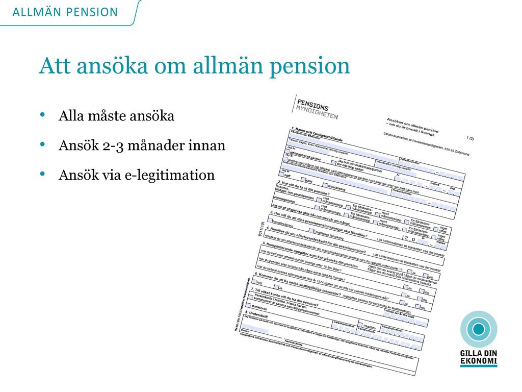 Ansökan om allmän pension för dig som är bosatt i sverige