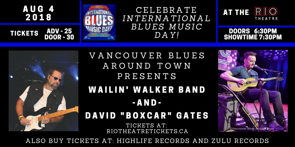 VanBluesat's tweet photo. Vancouver #BC 🇨🇦to Celebrate International Blues Music Day. Performing will be Wailin' Walker Band and David "Boxcar" Gates.
Click link to buy tickets> https://t.co/MDKEgWVlJt
#IBMD #BC #BluesMusic #Concert https://t.co/aBN1F5GCcv