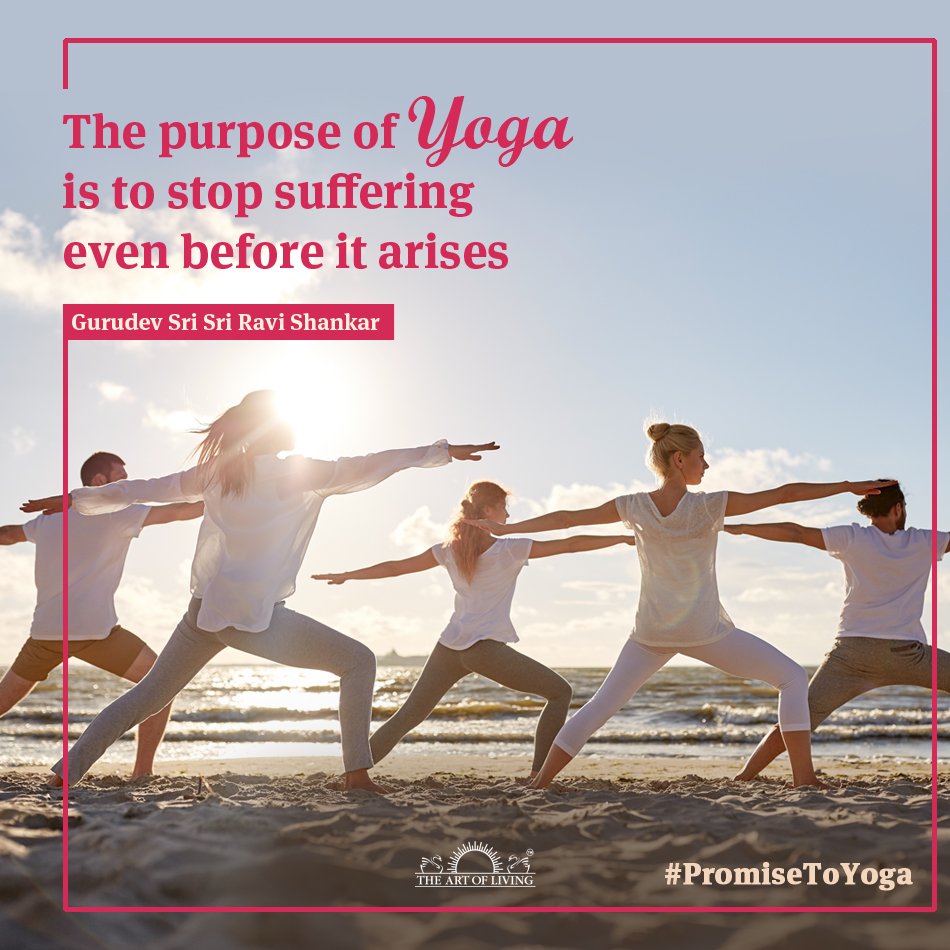 ArtofLiving's tweet photo. The purpose of Yoga is to stop suffering even before it arises.
- Gurudev @SriSri
#PromiseToYoga https://t.co/66Sj3p4STM