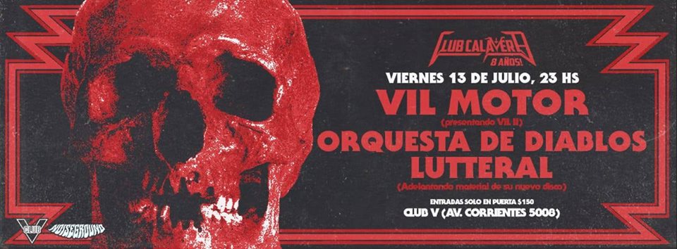 vilmotor's tweet photo. Amigos el 13 de julio vamos estar presentando nuestro nuevo disco #Vil2 en @ClubVBar , seremos parte del ciclo #ClubCalavera junto a los amigos de @somoslosdiablos  y #Lutteral!!! https://t.co/6CD2KedRAD