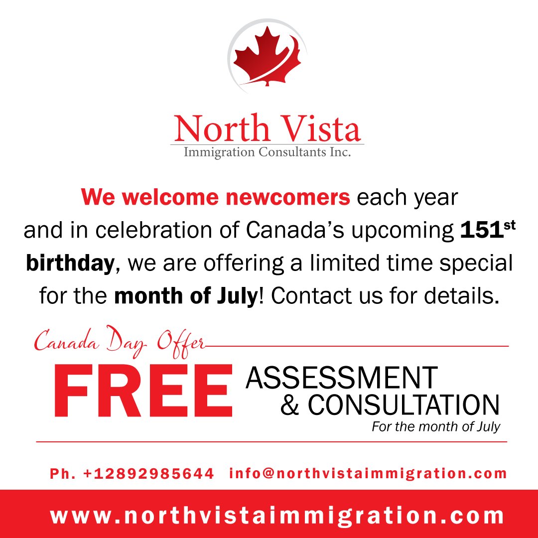 NorthVistaCA's tweet photo. We welcome #newcomers each year in #Canada and in celebration of Canada’s upcoming 151st birthday, we are offering a LIMITED TIME #SPECIAL  for the entire month of July! Contact us NOW!

#canadaday2018 #Studentpermits #workvisas #investorprograms #PermanentResidency https://t.co/jK0mEXc66b