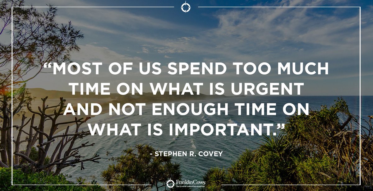 StephenRCovey's tweet image. "Most of us spend too much time on what is urgent and not enough time on what is important." - Stephen R. Covey #QOTD #Wisdom #Motivation #Goals #Roles #Values