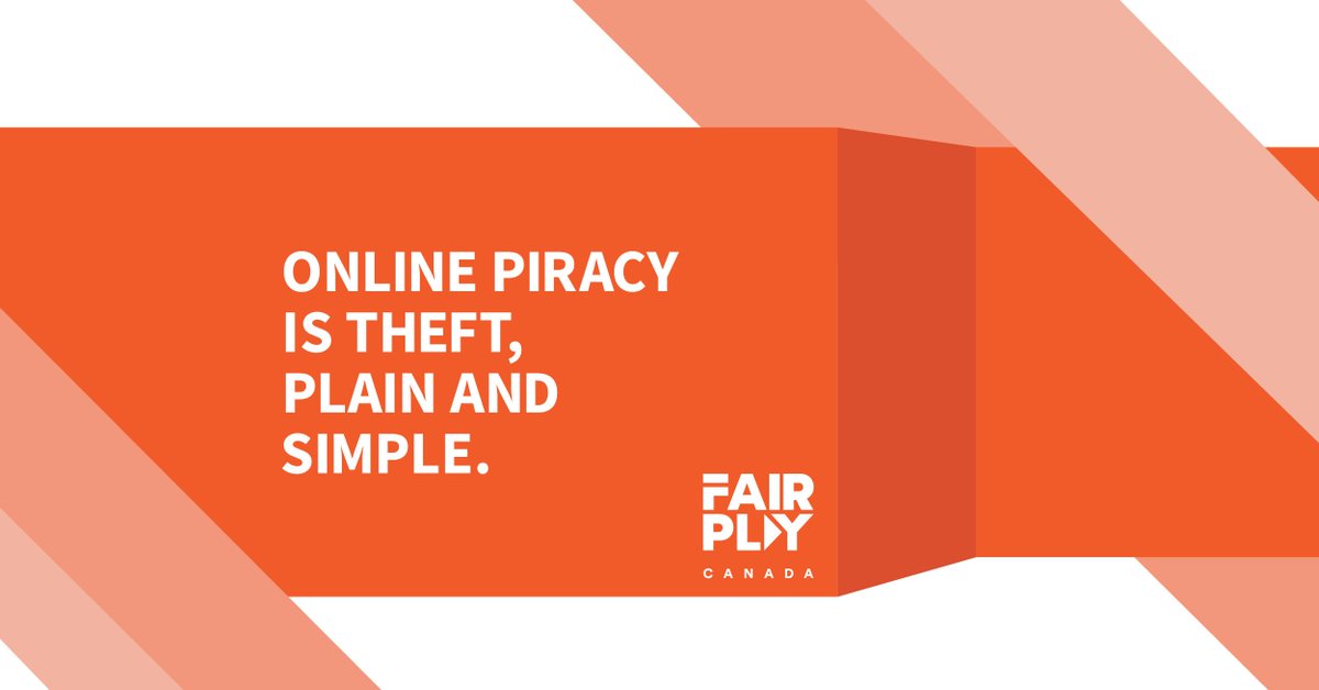 Theft is theft. Let’s say no to online piracy. Learn how at fairplaycanada.ca.