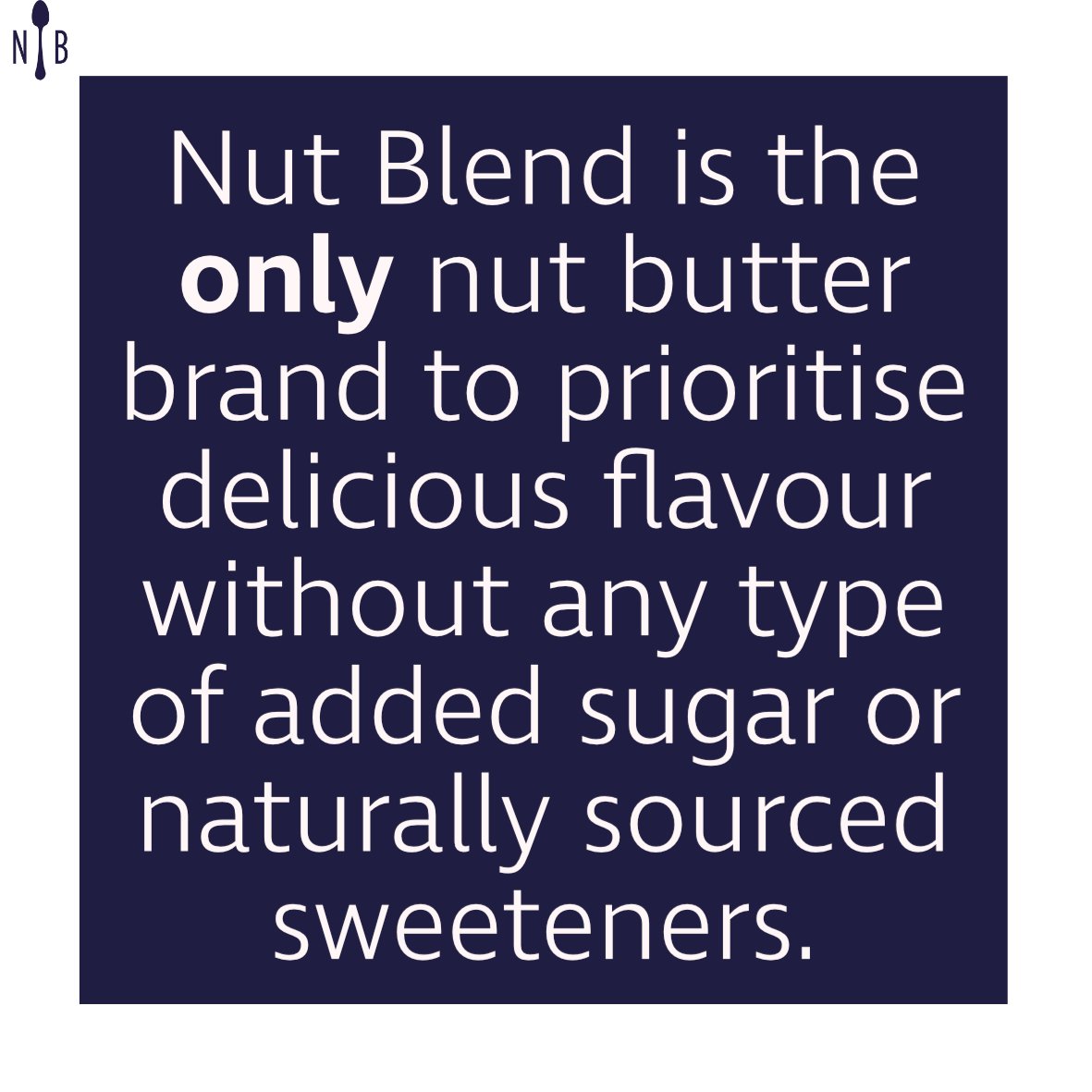 #NutsForThought: Agave, coconut sugar, honey, fruit juice concentrate, dates - these are all just code name for sugar - and we believe you do not need sugar to feel good!