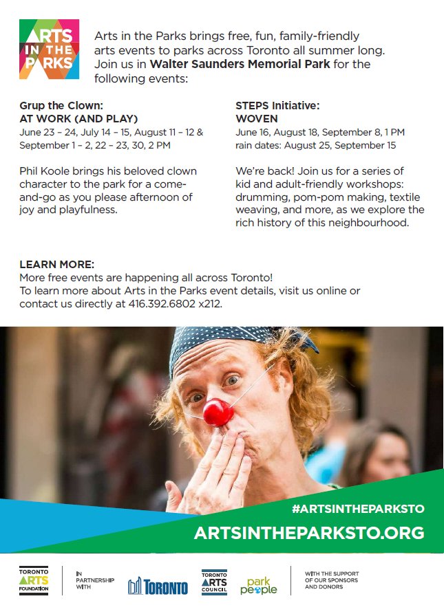 Some fun, FREE arts events in Walter Saunders Memorial Park (440 Hopewell Avenue) this summer. This weekend (June 23 &amp; 24), catch Grup the Clown "At Work (And Play)" from 2pm to 5pm.

More "Arts in the Parks" info: 
- artsintheparksto.org
- 416-392-6802 x 212
