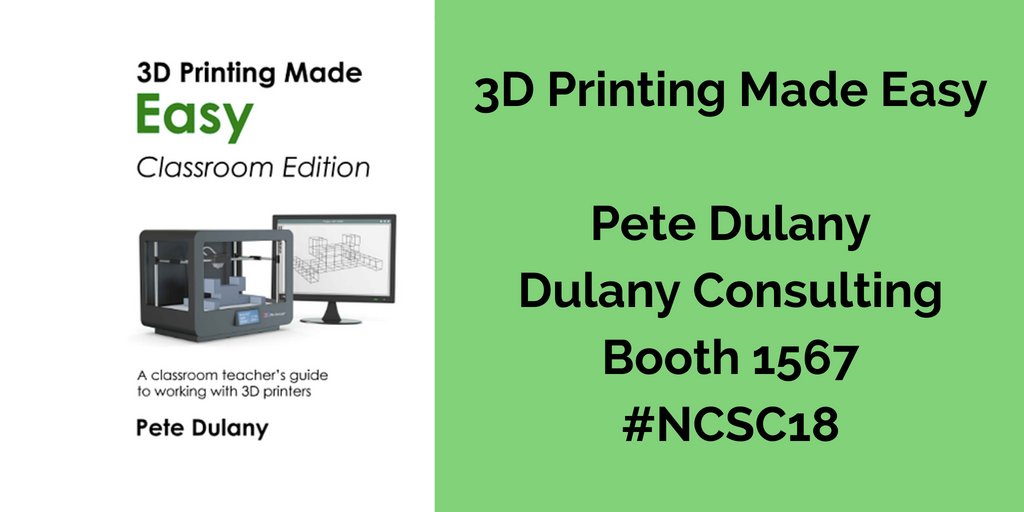 DCteachtech's tweet image. One hour until &quot;3D Printing Made Easy&quot; takes the stage at #NCSC18