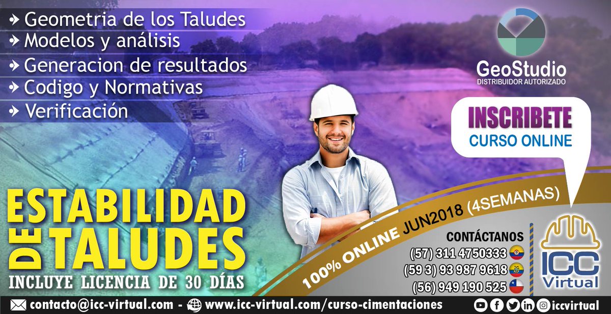 IccChile's tweet photo. Curso DISEÑO ESTABILIDAD DE TALUDES.Inicia Junio,Incluye licencia GeoStudio de 30 días:https://t.co/GLhYLy1aek Colombia +57 3114750333, Chile +56 94919 0525, Ecuador +593 93 987 9618. contacto@icc-virtual.com https://t.co/zHypaSastG