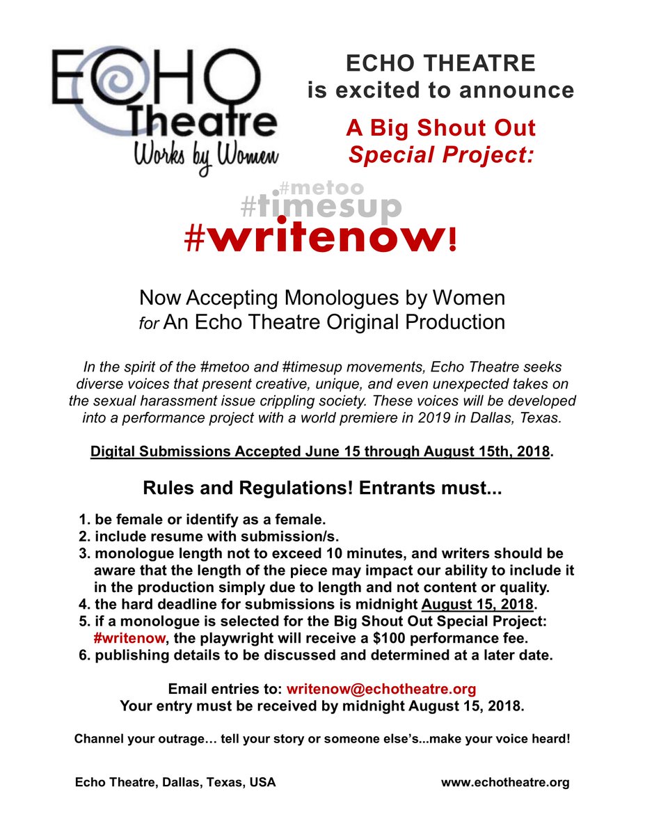 BREAKING THEATER NEWS: Echo Theatre Dallas is now accepting submissions of Monologues by Women for a Big Shout Out Special Project: #writenow. echotheatre.org/big-shout-out