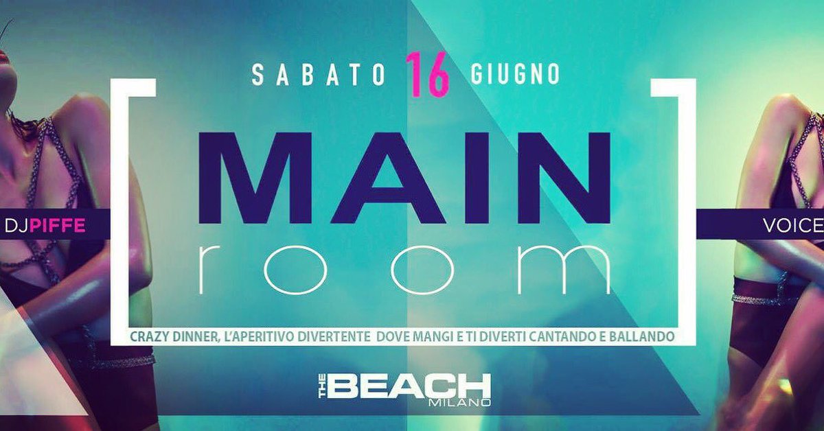 bystaff's tweet photo. #agendabystaff #tonight SABATO 16.6.2K18 CRAZY DINNER! L’aperitivo e la cena più ballata&animata di Milano! Dopocena Main Room 🔝music con le grandi hit di ieri e di oggi!
#thebeachclub #milano #discoteca #sabatonotte #mainroom #top #listas #cheserateconbystaff #crazydinner https://t.co/YhCLuZgxXi