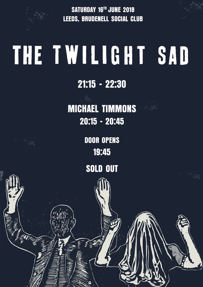 Nath_Brudenell's tweet photo. STAGE TIMES TONIGHT
21:15 - @thetwilightsad
20:15 - @MTImmonsMusic
19:30 - Door Opens
SOLD OUT
#thetwilightsad #tsad #leeds #Brudenell https://t.co/yzaAqcWhJh
