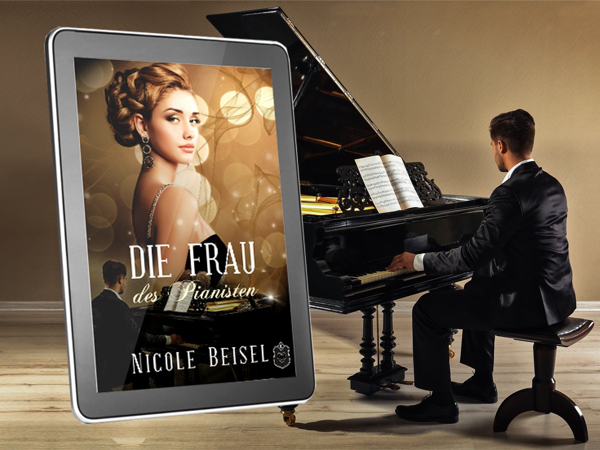 "Die Frau des Pianisten" von Nicole Beisel, Autorin -> amzn.to/2JlI4uK