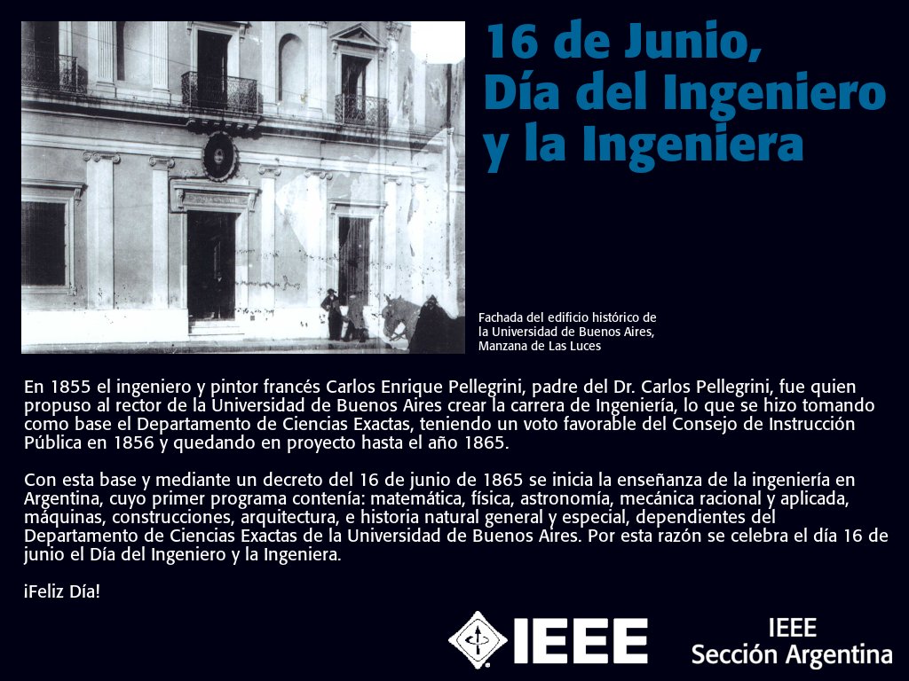 Hoy es 16 de junio… ¡Feliz Día del Ingeniero y la Ingeniera!

Se celebra en conmemoración de la creación de la carrera de Ingeniería, lo que se hizo tomando como base el Departamento de Ciencias Exactas de la Universidad de Buenos Aires en el año 1865.