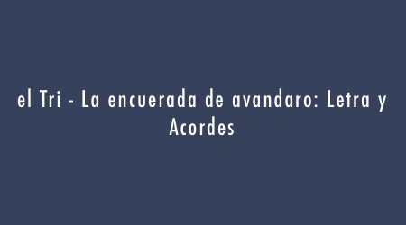 pickdelay's tweet photo. #laencueradadeavandaro #eltri #alexlora #letrayacordes  #PickDelay ► https://t.co/kL6Cy8KpUe https://t.co/Ku247Y86Fn