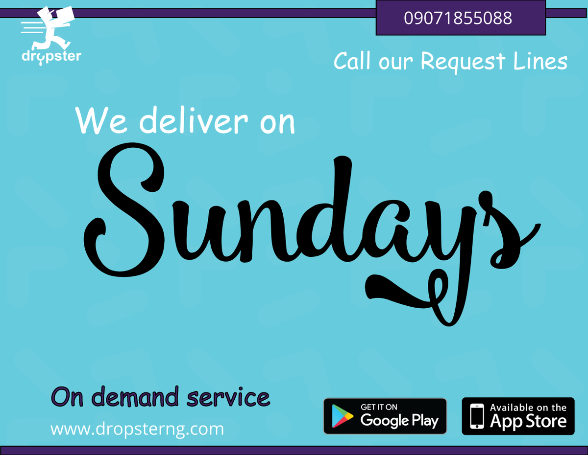 dropsterng's tweet photo. Want something delivered on Sunday as well? No wahala.
Drop it with Dropster. https://t.co/pC8rWRgbny