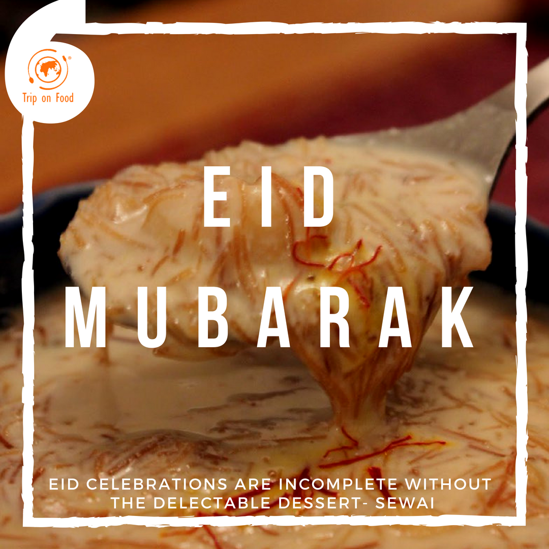 itriponfood's tweet photo. Wish you all a blessed Eid. Go tripping to binge on the Eid special dessert- SEWAI.
#Eid2018 https://t.co/7hCHQwIbBp