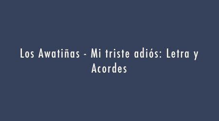 pickdelay's tweet photo. #mitristeadios #losawatinas #miguelcondebolivia #kullakita #letrayacordes  #PickDelay ► https://t.co/uBMBZ2dLmQ https://t.co/HM5TZoKO7s