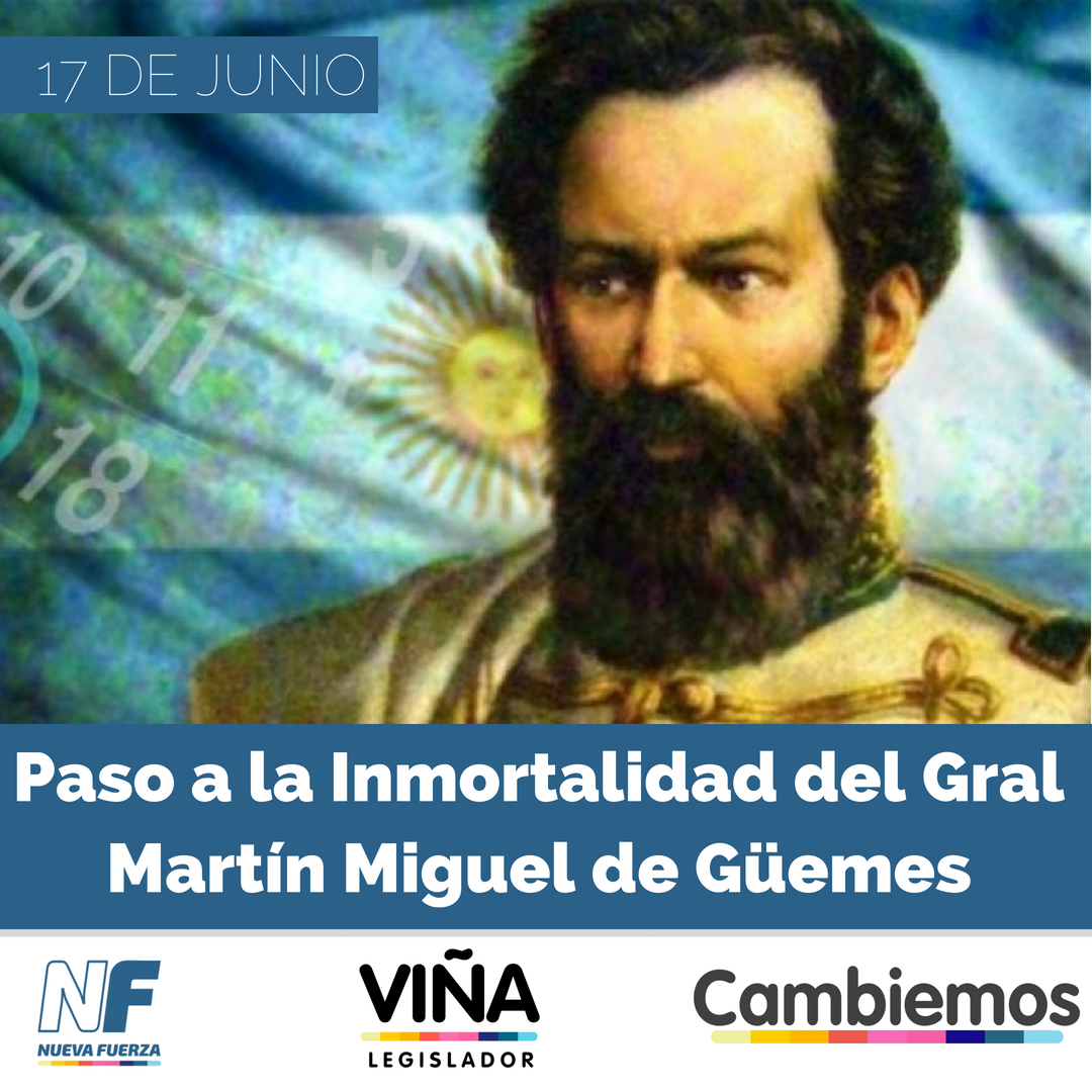 #17deJunio | Conmemoración al General Miguel Martín de #Güemes