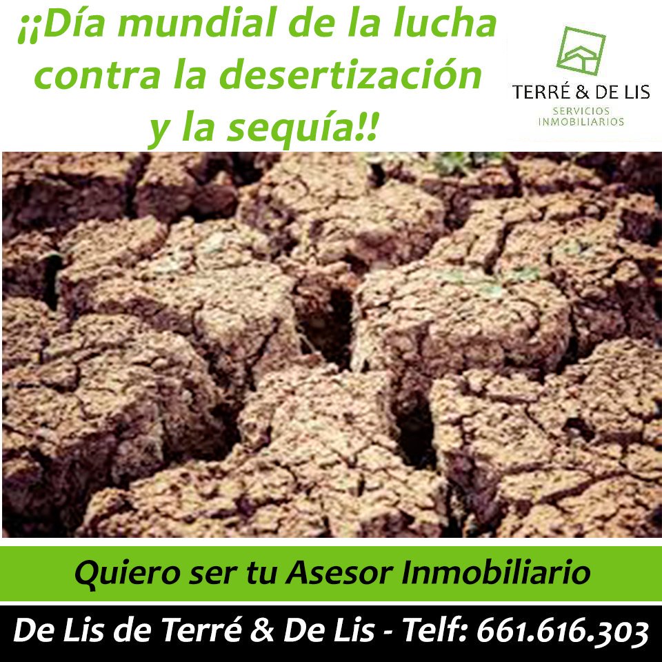 delisfiuza's tweet photo. #DíaMundialDeLaLuchaContraLaDesertizaciónYLaSequía #StopALaDegradaciónDeLaTierra #LuchemosPorEsteMundo Quiero ser tu #AsesorInmobiliario  #TerreyDeLisServiciosInmobiliariosSL #DeLisAsesorInmobiliario #AsesoramientoFinanciero #VigoyComarca #ValMiñor #Baiona #Nigrán #Gondomar https://t.co/UcuSA5tCSV