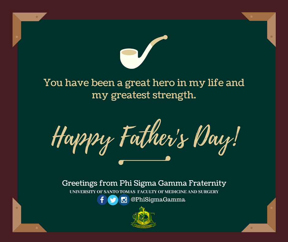 PhiSigmaGamma's tweet photo. A Hero is a role portrayed by individuals with noble qualities.Not known to everyone that we were all born alongside our heroes. The moment we entered this world, our dads became silent heroes, bound to fight our battles if the situation calls for it. Happy father's day! https://t.co/P8OtBQNFUp