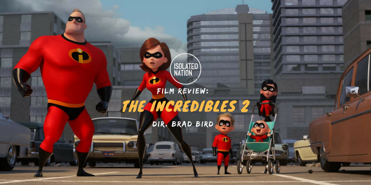 IsolatedNation's tweet photo. "In 2004, I waltzed into the first #TheIncredibles #movie as a sugar high six-year-old. In 2018, I paced into #TheIncredibles2 as an overly caffeinated adult"
Our review: https://t.co/7kZiAEpiUI
#pixar #moviereview #filmreview #cinema https://t.co/0eOk3GG69b