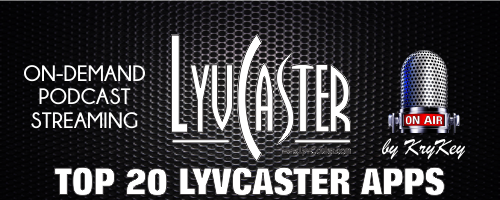 LyvCaster's tweet image. this week's Top 20 #KryKey LYVCASTER apps krykey.tumblr.com/post/174970626… #LyvCaster #Podcasting #podcast #podcaster #lyvcaster #Lyvcasting #320K #BetterThanFM #InternetRadio #WebRadio #Streaming #320K #Radio KryKey.com LyvCaster.com