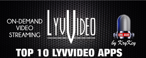 LyvVideo's tweet image. this week's Top 10 #KryKey LYVVIDEO apps krykey.tumblr.com/post/174971419… #LyvVideo #320K #BetterThanFM #InternetRadio #livevideo #Webvideo #Streaming #HD #Video KryKey.com LyvVideo.com