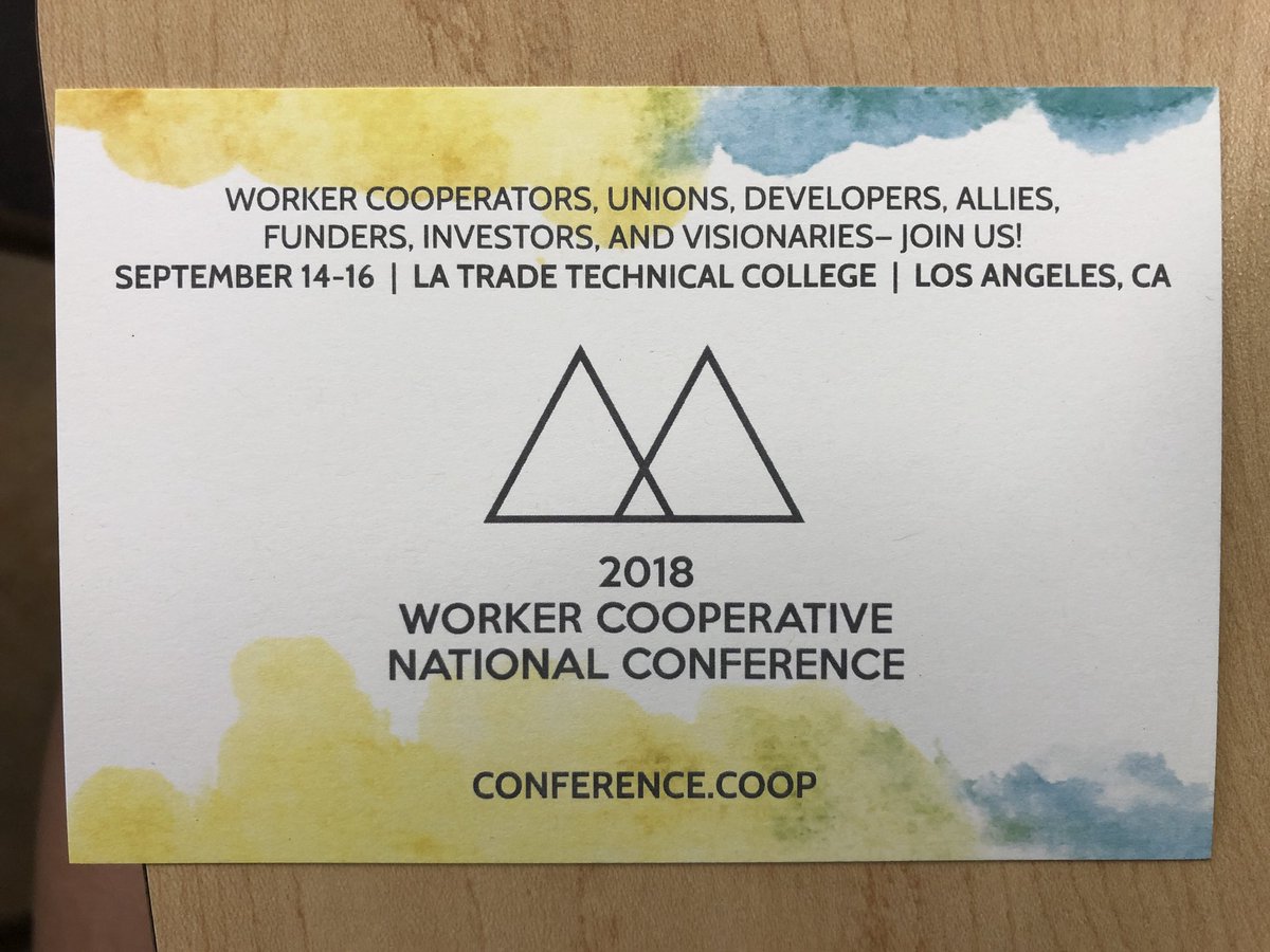 NewEconomics's tweet photo. Those at @AlliedMediaConf who are interested in the worker coop movement, don’t miss @USFWC’s “Worker Coop National Conference” this September in Los Angeles &amp; next week’s #CommonBound conference in St. Louis with a track “Worker Coops: Struggle &amp; Growth Together” #AMC2018 https://t.co/T5kK07TrNA