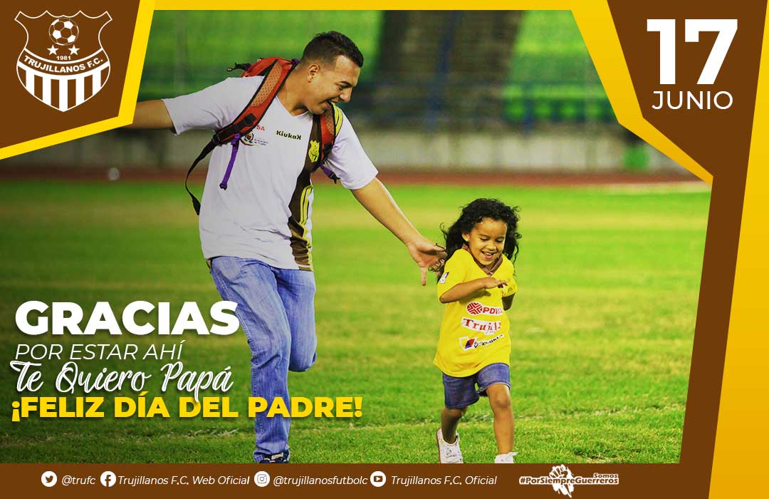 trufc's tweet photo. #FelizDiaDelPadre ¡En especial a los que forman parte de la Familia de Trujillanos FC! 

Da ❤ si tienes al mejor papá del mundo. https://t.co/ZZDgzWX933