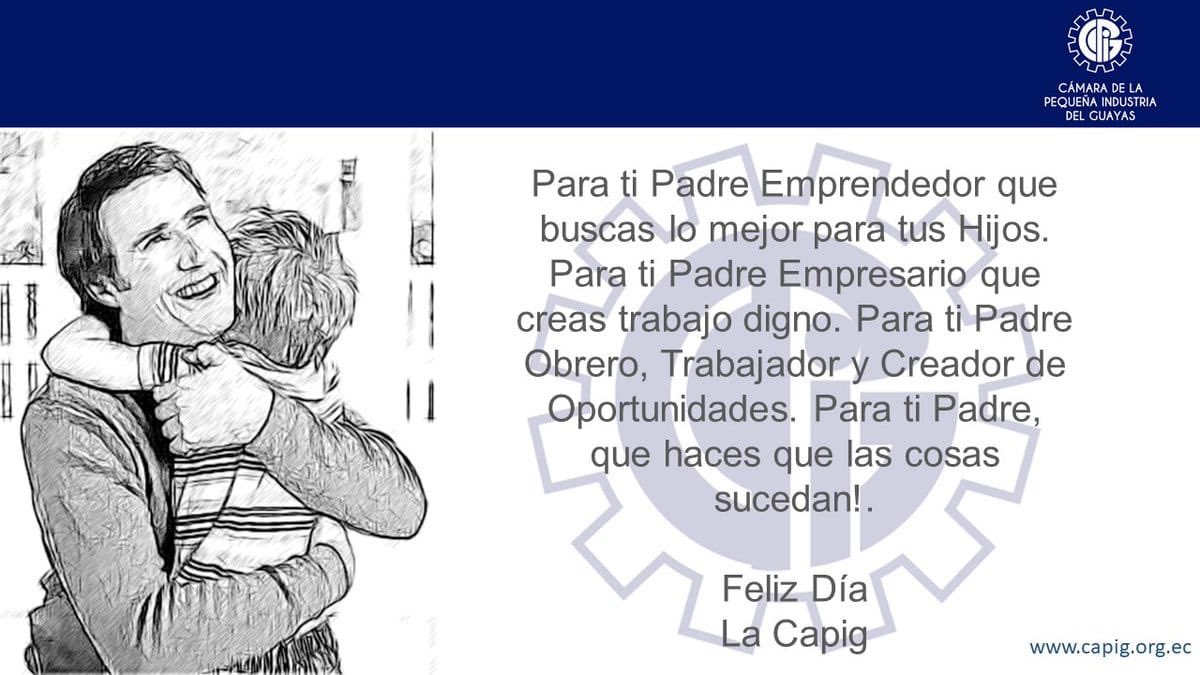 lacapig's tweet photo. Gracias a todos los padres del mundo por hacer que las cosas sigan sucediendo #CAPIG #mipymes #AbrazoDeGol https://t.co/Cb8foRVwPN