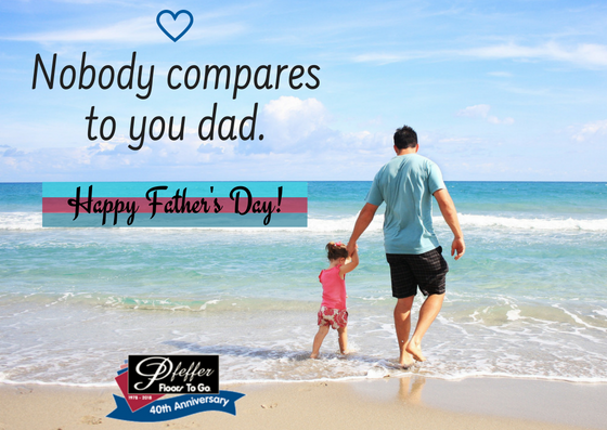 FloorPfeffer's tweet photo. Happy Father's Day! #PfefferFloorsToGo #FathersDay2018 https://t.co/UMYBrQ5G4o