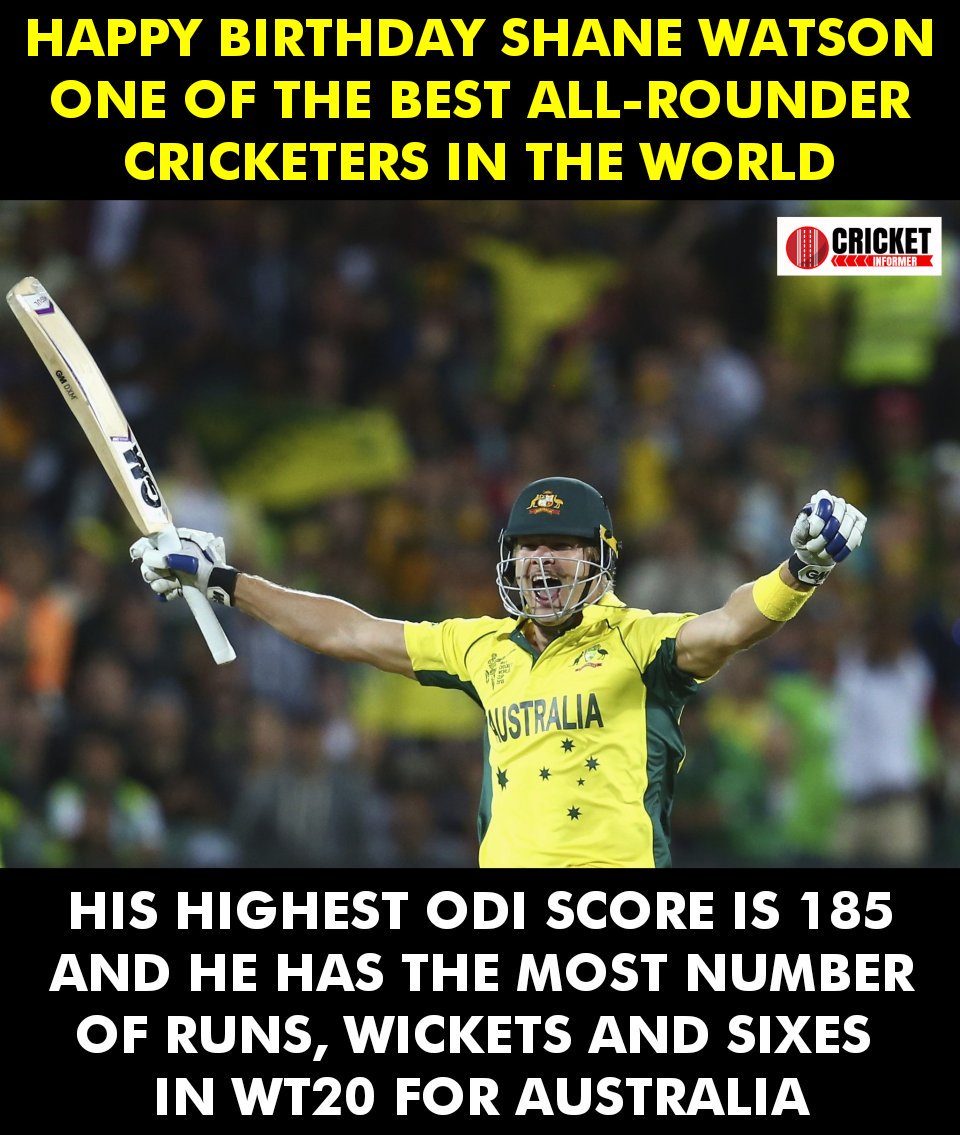 Happy Birthday Shane Watson. 
