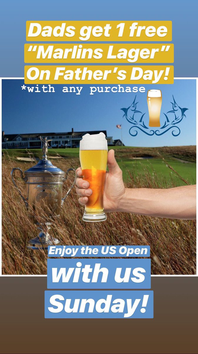 marlinsbrew's tweet image. Dads! Be sure to stop in for your free beer! Enjoy some of the US Open along with some great food and local craft brews!